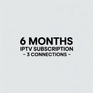 6 Months IPTV Subscription - 3 Connections