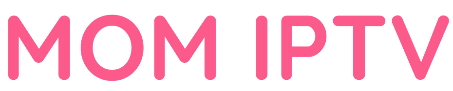 Mom IPTV