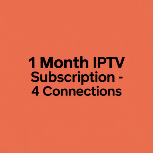 1 Month IPTV Subscription - 4 Connections